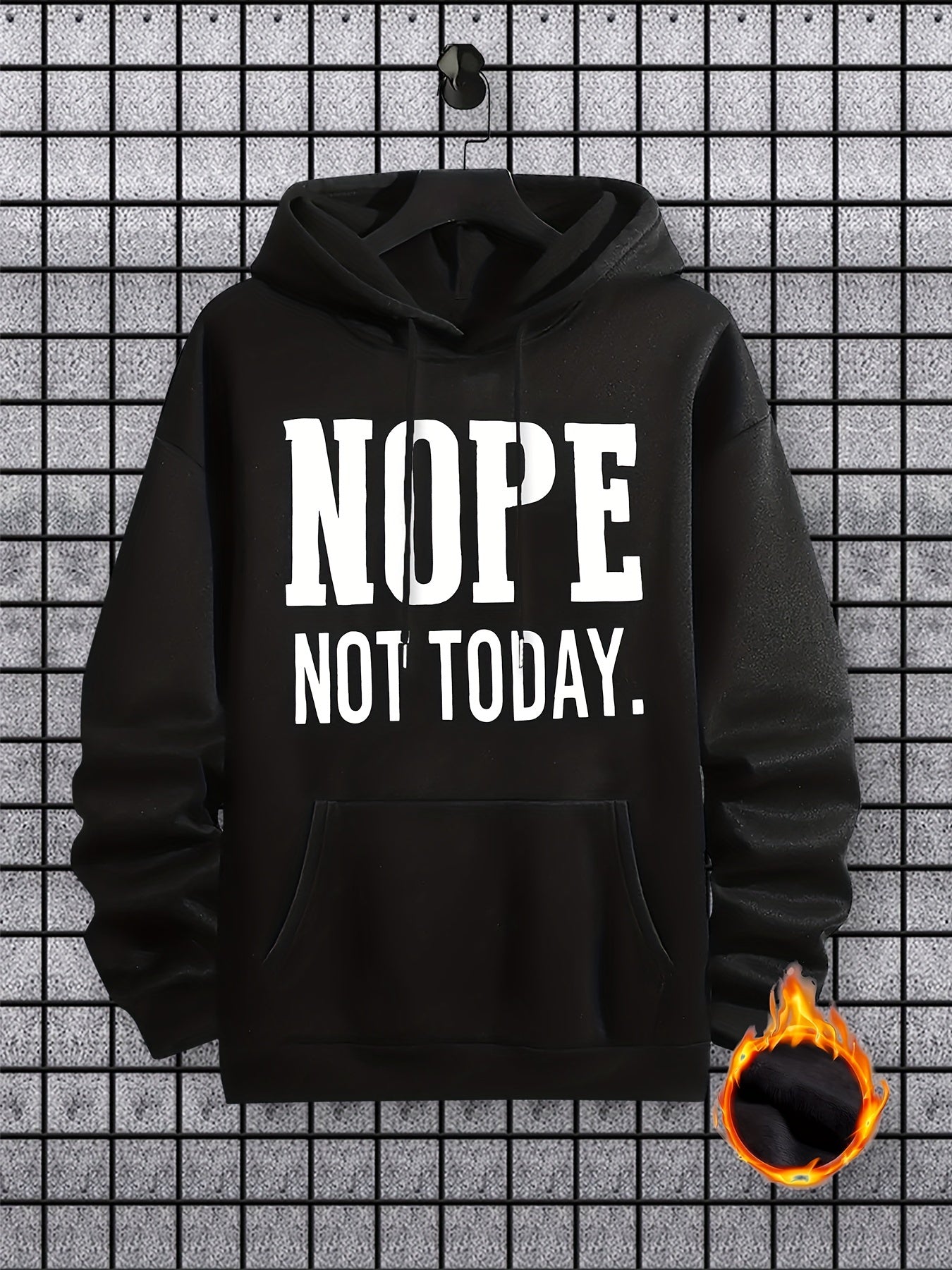 NOPE NOT TODAY Print Hoodie, Cool Hoodies For Men, Men's Casual Graphic Design Pullover Hooded Sweatshirt With Kangaroo Pocket Streetwear For Winter Fall, As Gifts