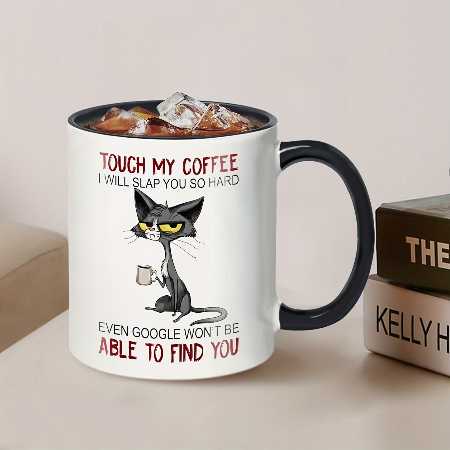 1pc Cute Unhappy Cat Mug, Touch My Coffee Mug I Will Slap You So Hard Mug, Cat Drink Coffee Mug Gift For Friend, Sister, Cat Mom, Coffee Drinker, Kitty Owner Ceramic, 11 Oz