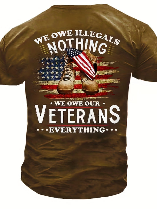 We Owe Our Veterans Everything Slogan 3D Printing Men's Creative Top, Casual Short Sleeve Crew Neck T-shirt, Men's Tee For Summer Outdoor